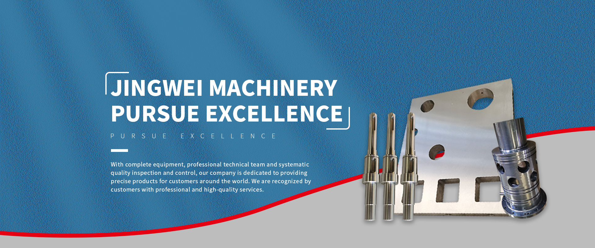 Jingwei Machinery pursues excellence