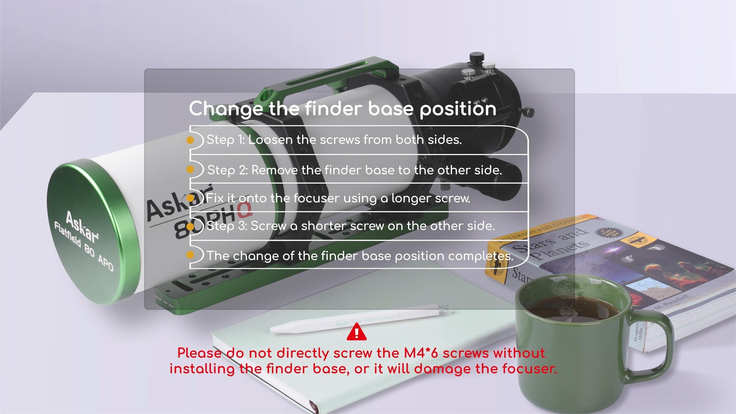 How to replace the location of the finder base(for Sharpstar&Askar telescopes)