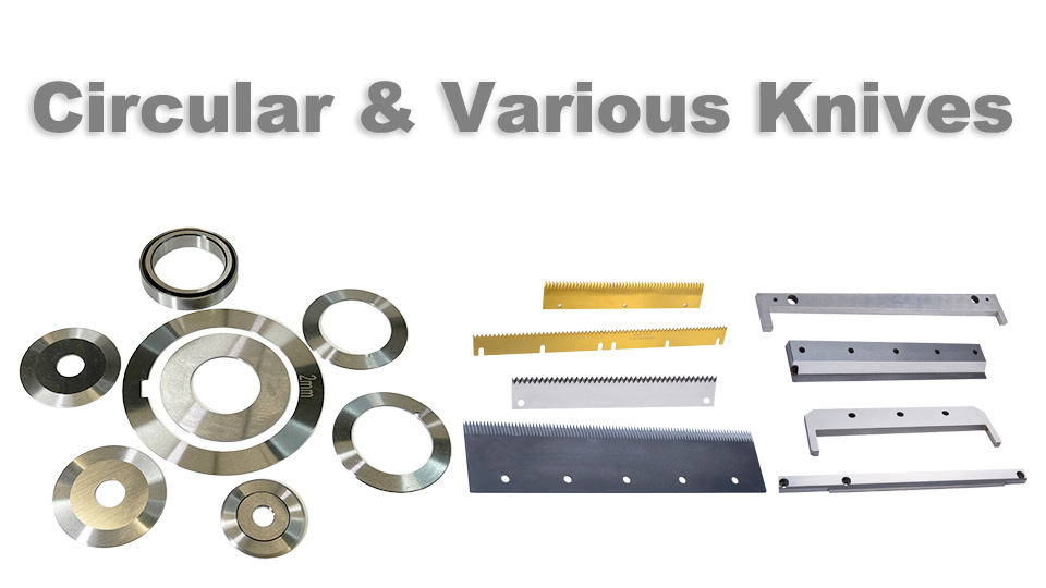 Circular & Various Knives