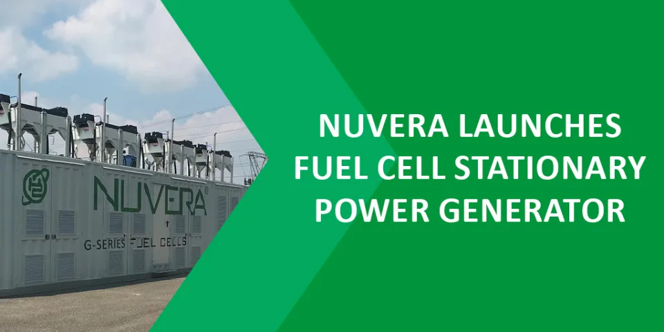 Nuvera Launches Fuel Cell Stationary Power Generator