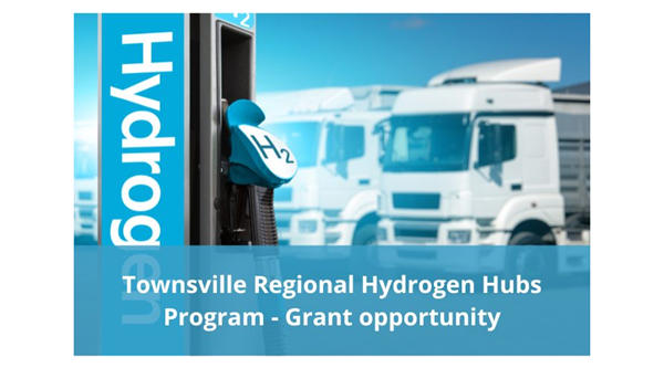 $70m Townsville Region Hydrogen Hub Grants Now Open
