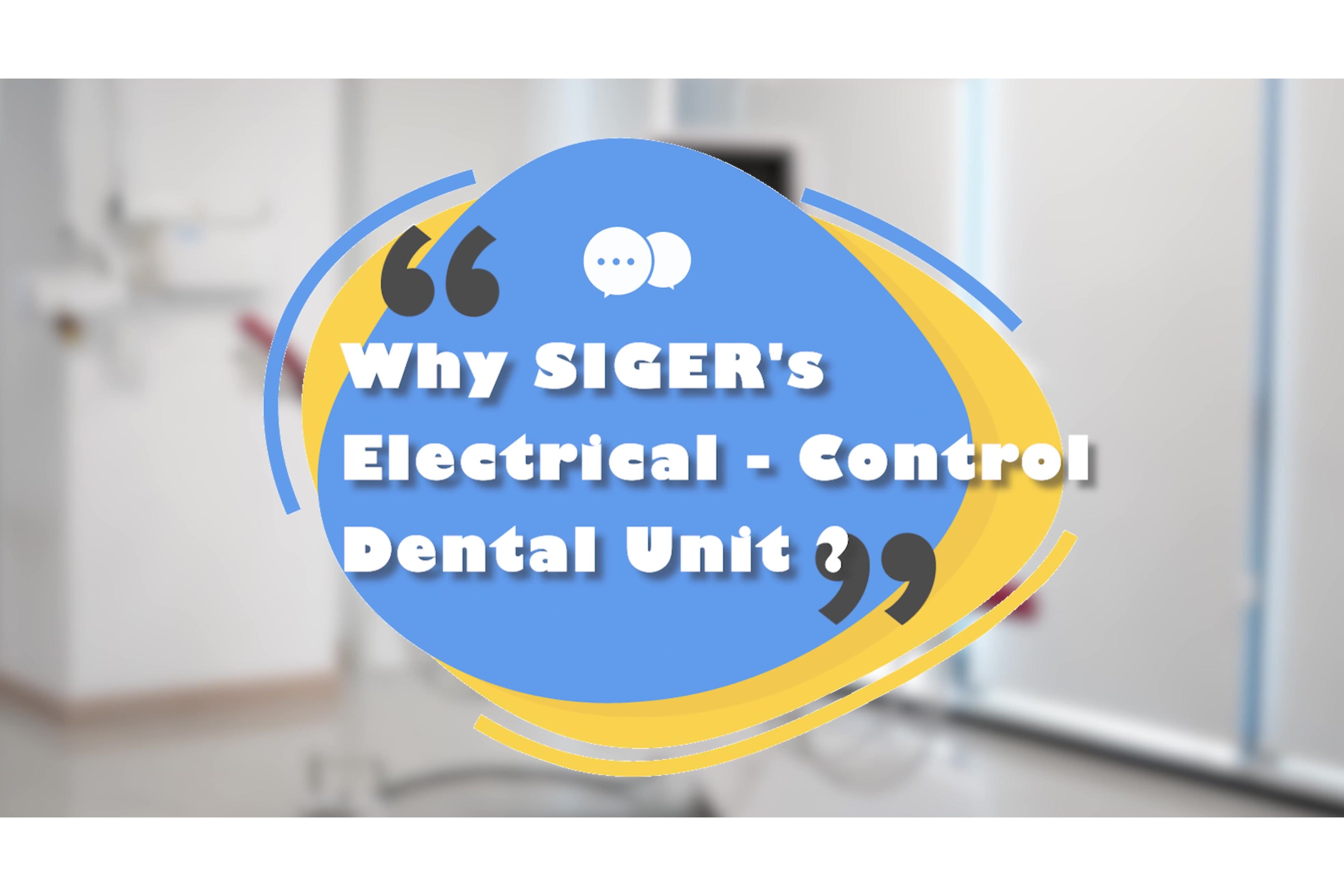 Why SIGER's Electrical Control DentalUnit.mp4