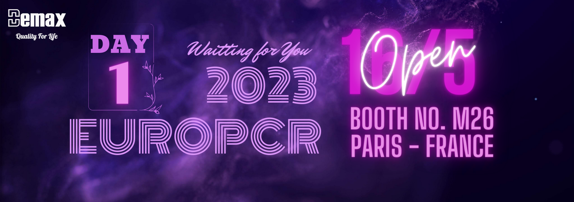 2023 EuroPCR Countdown: 1 day to go！Let s meet at Booth No.M26, rain or shine