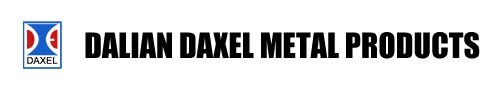 Dalian Daxel Metal Products Co., Ltd.