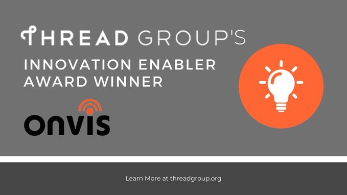 Onvis Winning the Thread Group Innovation Enabler Award
