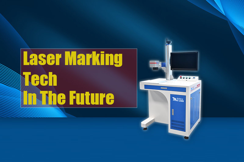 Laser Marking Technology Keep Leading in the Industry Field
