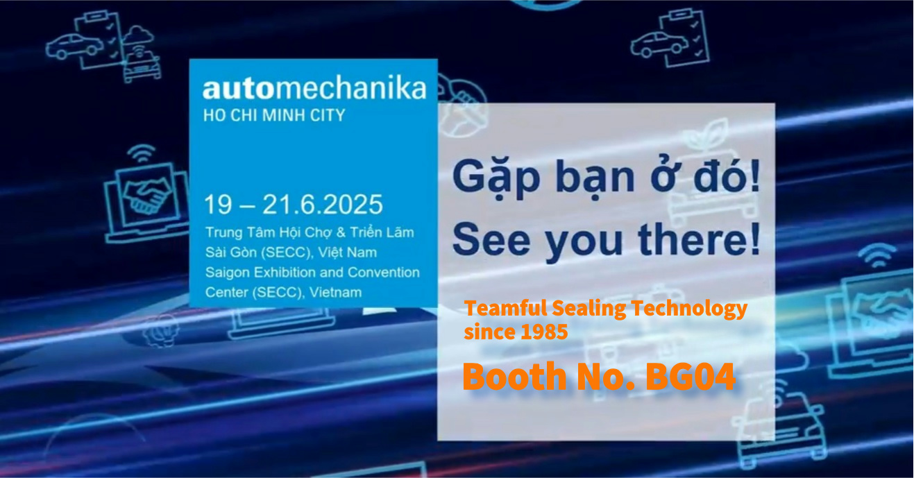 TEAMFUL SEALING to Exhibit at Automechanika Ho Chi Minh City 2025
