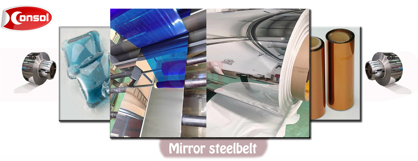 Super mirror polished belt is widely used in film industry,electronic products are mainly made of triacetate fiber (TAC), polyimide (PI), polycarbonate (PC), polypropylene (PP) or other steel belt film casting system