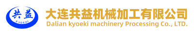 Dalian Kyoeki Machinery Processing Co., Ltd.