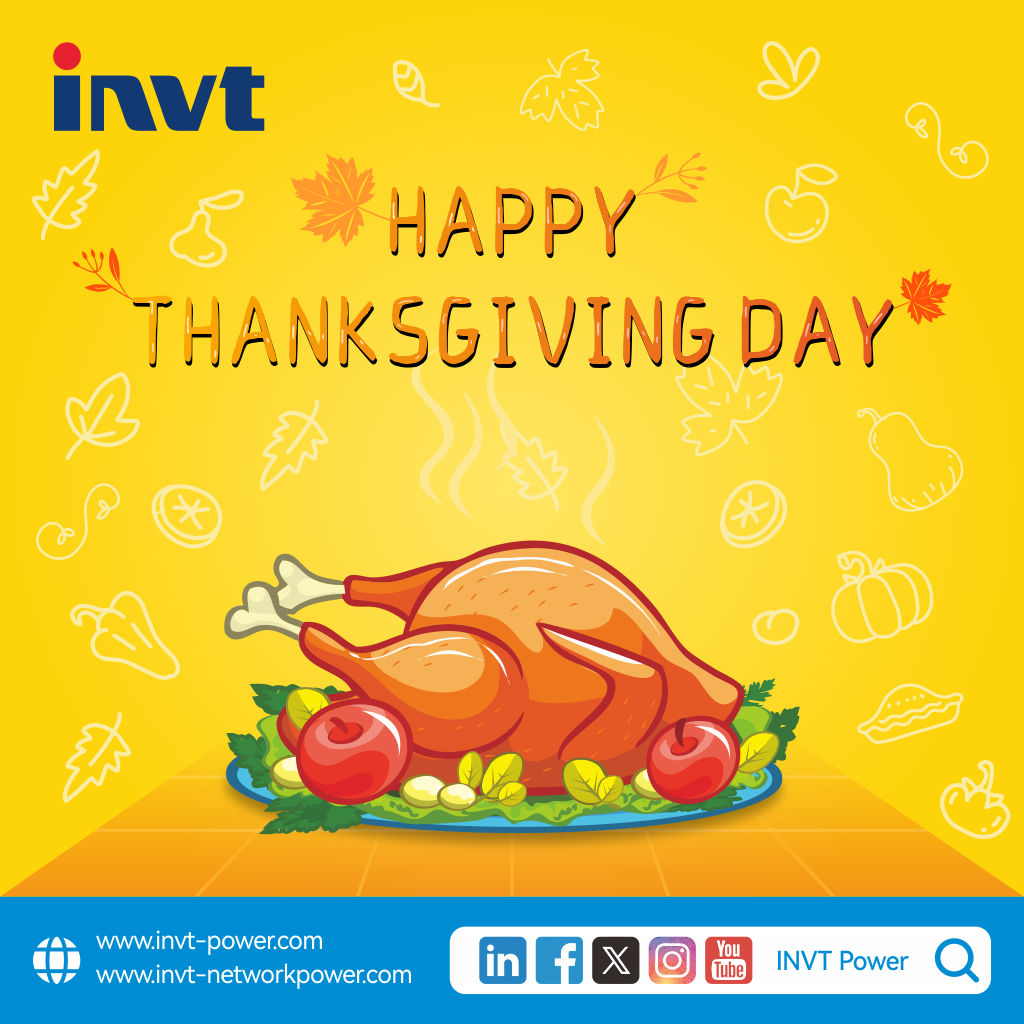 Happy Thanksgiving from every one of us at INVT Power & Network Power!