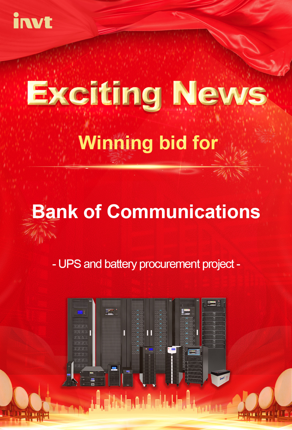 INVT Power won the bid for the BANK OF COMMUNICATIONS-INVT Power