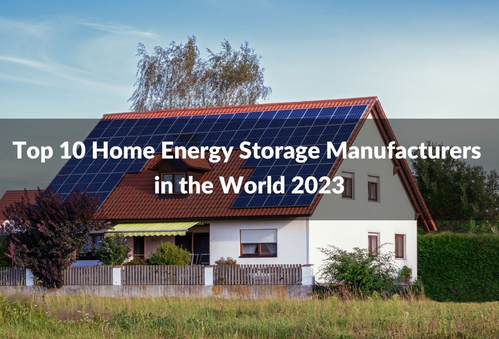 Home Energy Storage Manufacturer