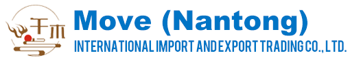Move (Nantong) International Import & Export Trade Co., Ltd.