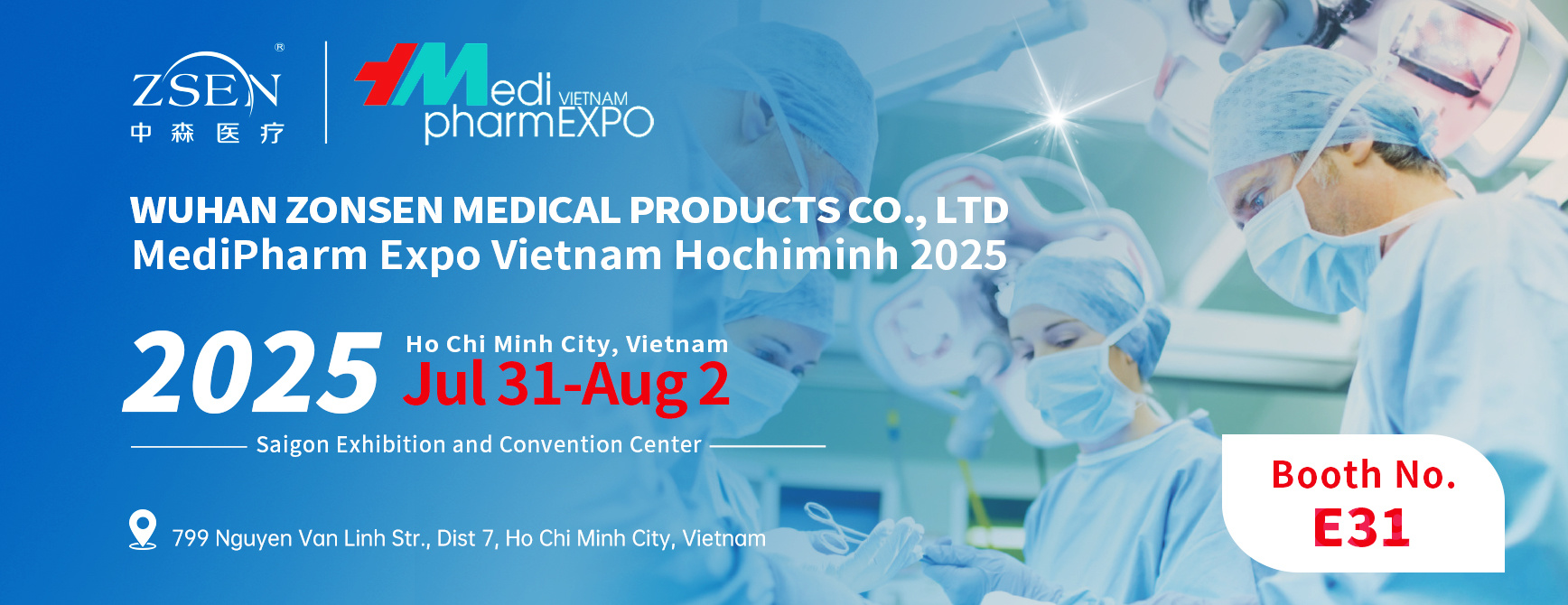 WUHAN ZONSEN MEDICAL PRODUCTS CO., LTDMediPharm Expo Vietnam Hochiminh 2025 WUHAN ZONSEN MEDICAL PRODUCTS CO., LTDMediPharm Expo Vietnam Hochiminh 2025