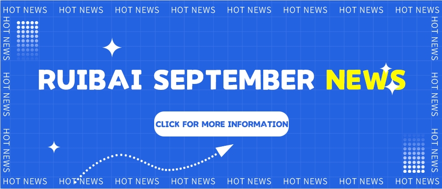 Ruibai Group News Brief for September 2024