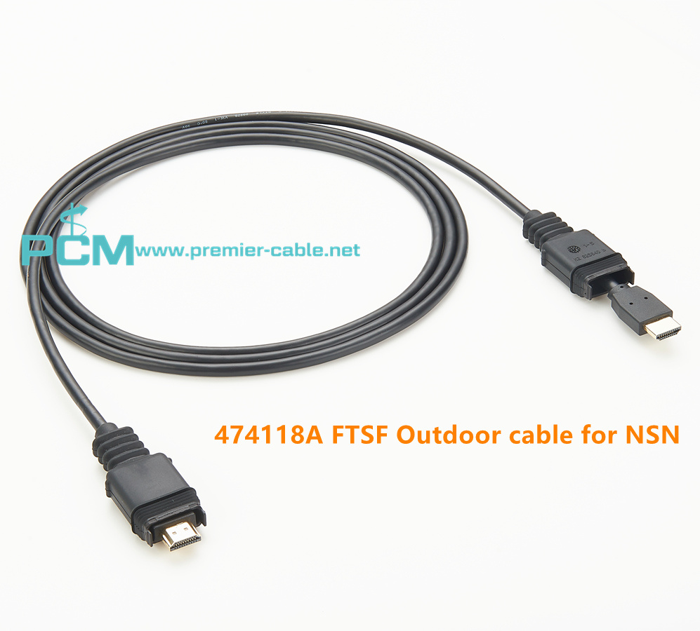 474118A FTSF Outdoor HDMI Cable for NSN