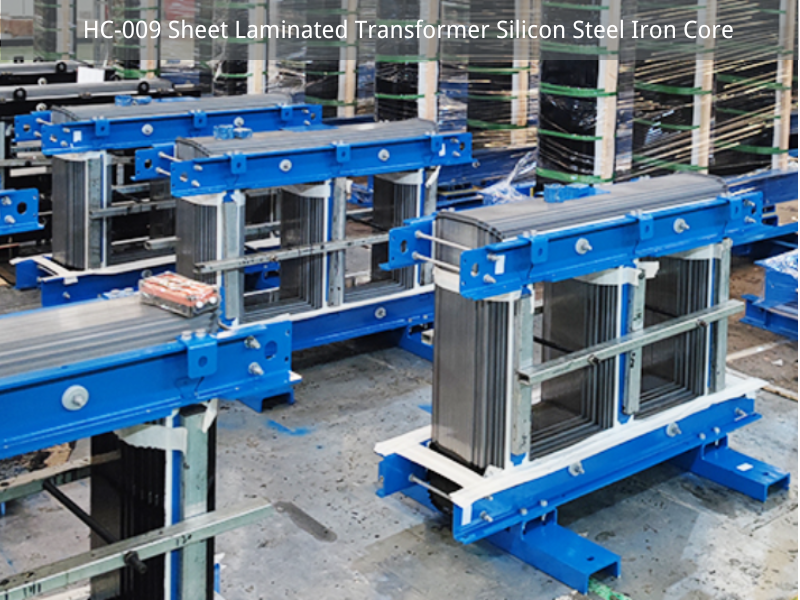HC-009  Sheet Laminated Transformer Silicon Steel Iron Core
