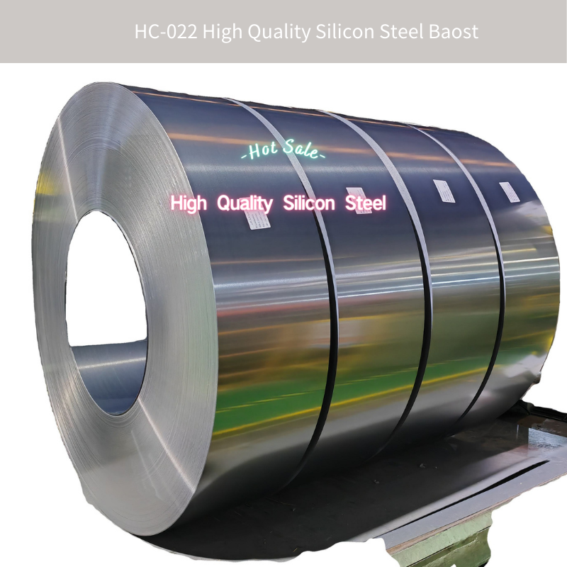 HC-022 High Quality Silicon Steel Baost