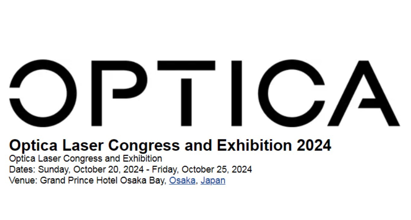 OPTICA Laser Congress and Exhibition 2024