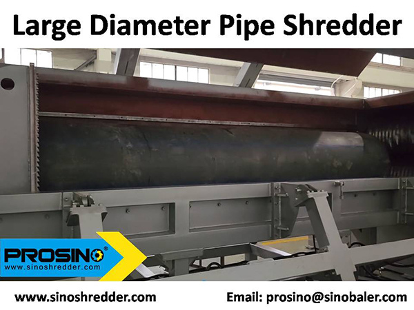 Large Diameter Pipe Shredder