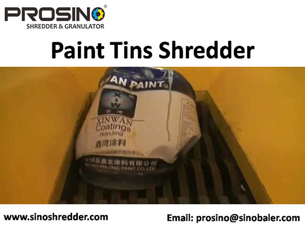 Paint Tins Shredder