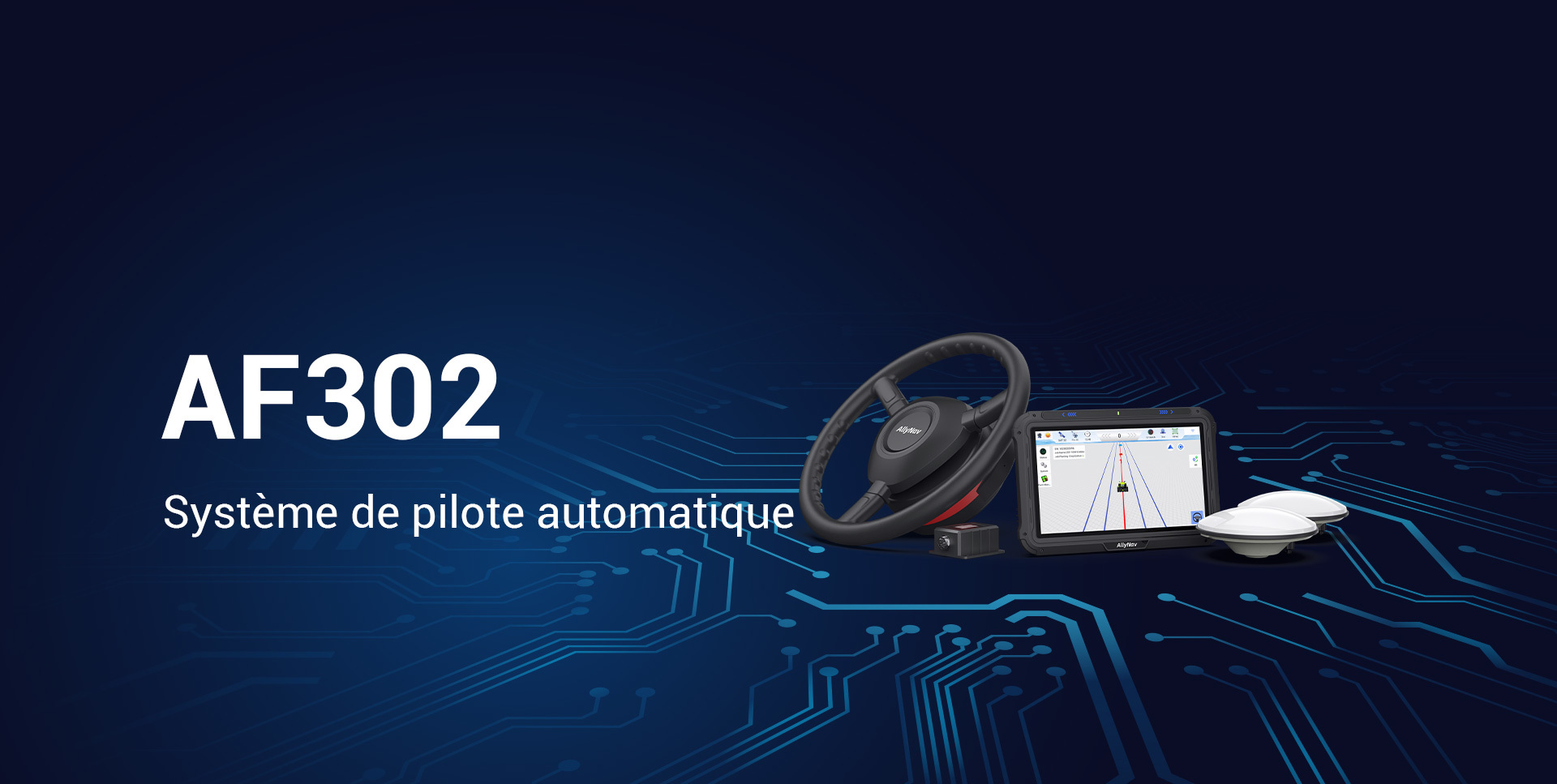 AF302 Auto-steering System AF302 Auto-steering System