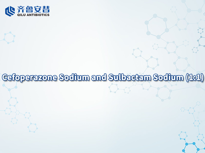 Cefoperazone Sodium and Sulbactam Sodium (1:1)