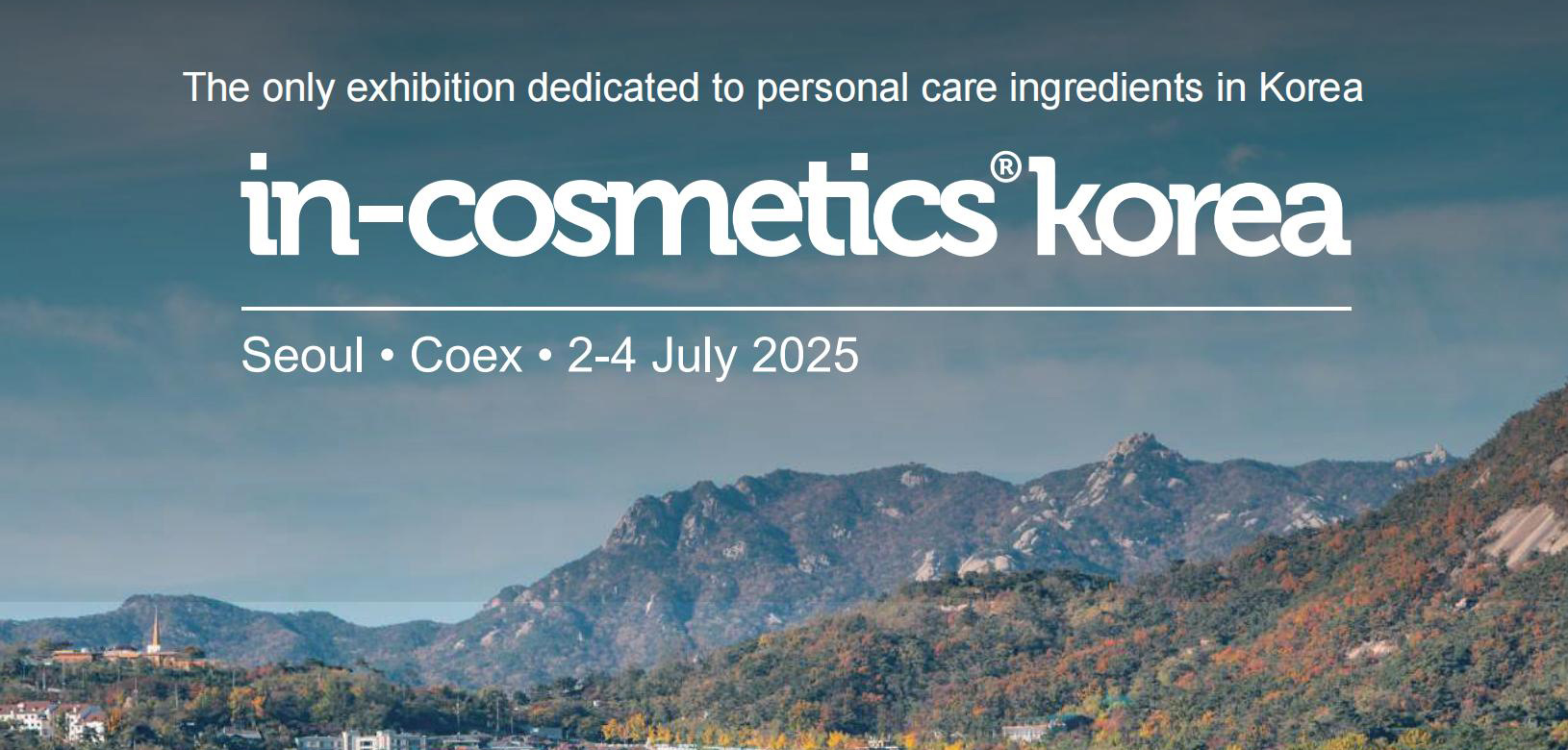 2025韩国化妆品原料展览会(x) ( In-Cosmetics Korea)