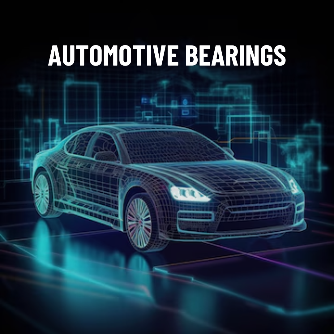 Automotive Bearings
