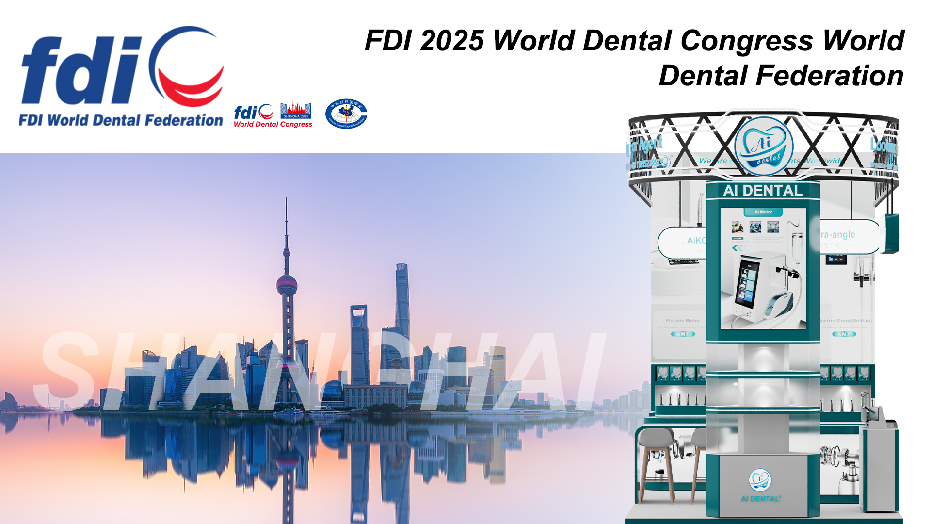 AI DENTAL Dual Exhibition Linkage: FDI Conference Concludes Successfully, Reunion at DenTech Shanghai in October