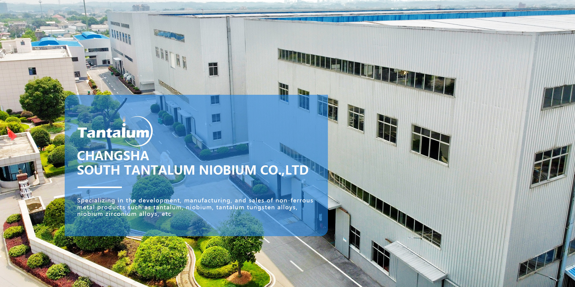 Changsha Southern Tantalum and Niobium Co., Ltd.