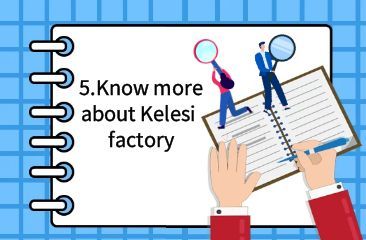 Know more about Kelesi factory