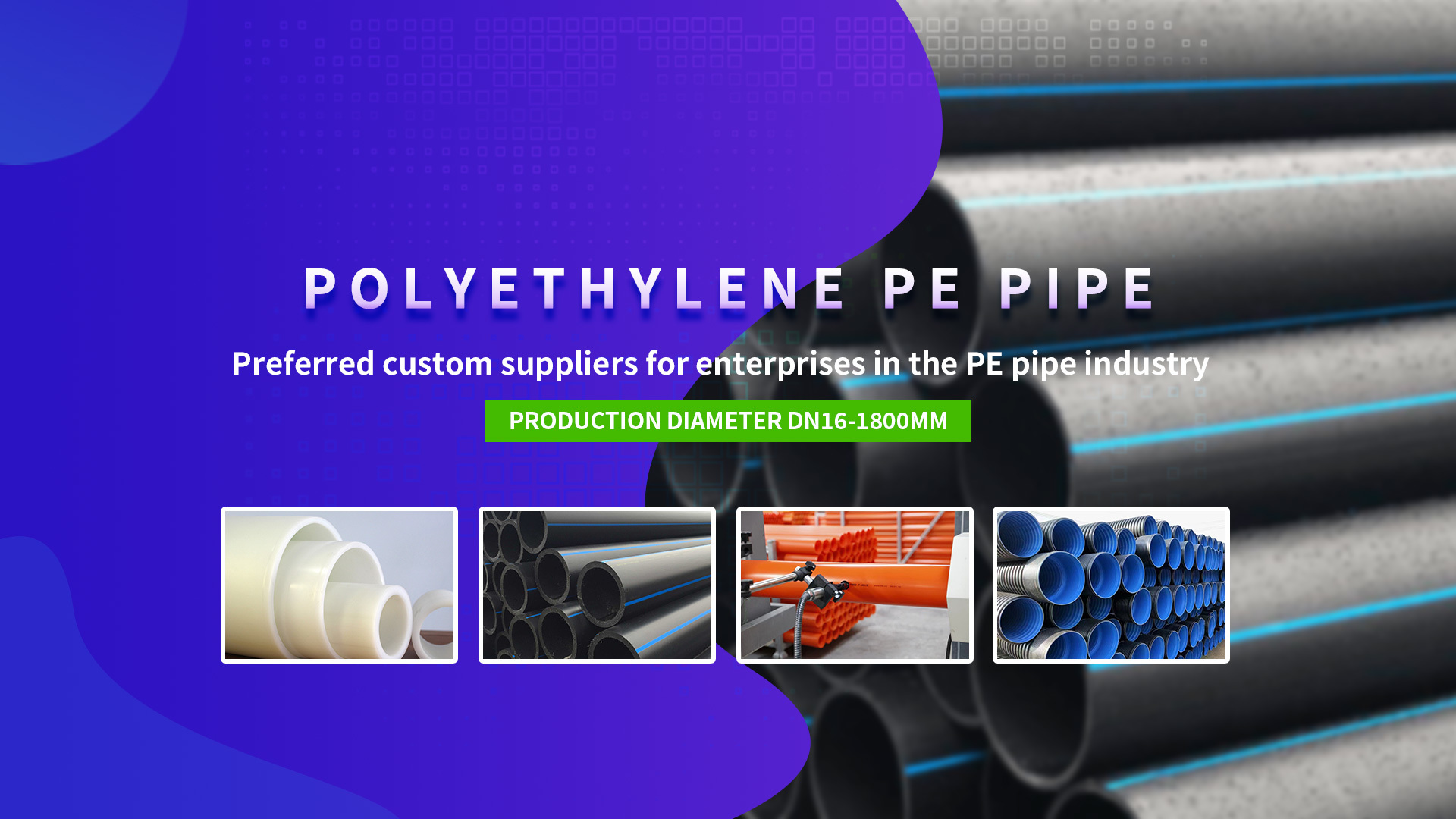 Focus on polyethylene PE pipe industry