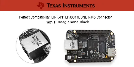 Perfect Compatibility: LINK-PP LPJ0011BBNL RJ45 Connector with TI BeagleBone Black