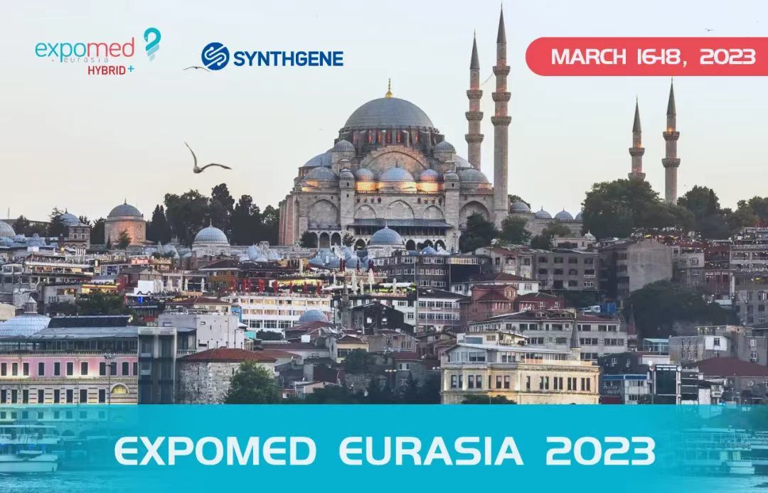 乘势而上！申基医药亮相 Expomed Eurasia2023