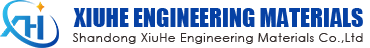 Shandong XiuHe Engineering Materials Co.,Ltd