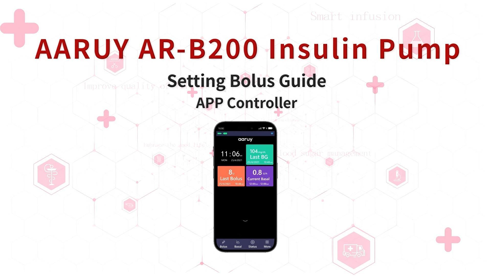 13. Setting Bolus Guide__APP Controller