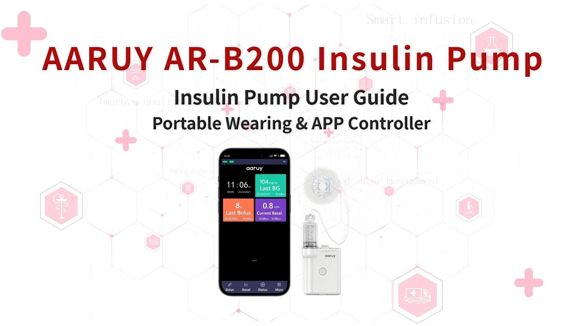 1. Insulin Pump User Guide-Portable Wearing & APP Controller 1. Insulin Pump User Guide-Portable Wearing & APP Controller