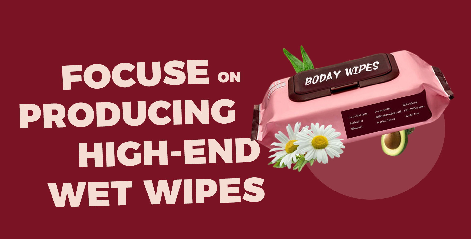 Specilized In Producing High Grade Wet Wipes.