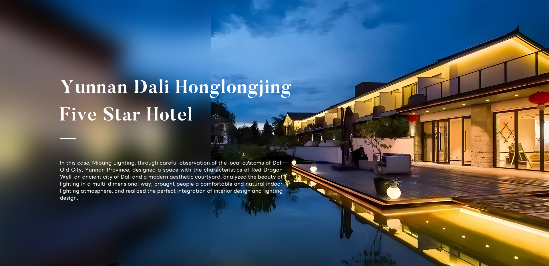 Yunnan Dali Honglongjing Five Star Hotel