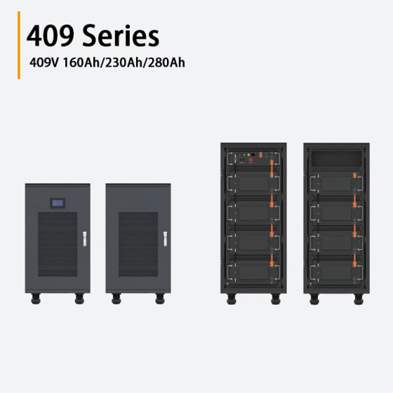 409V 409V 160Ah/ 230Ah/ 280Ah Battery System