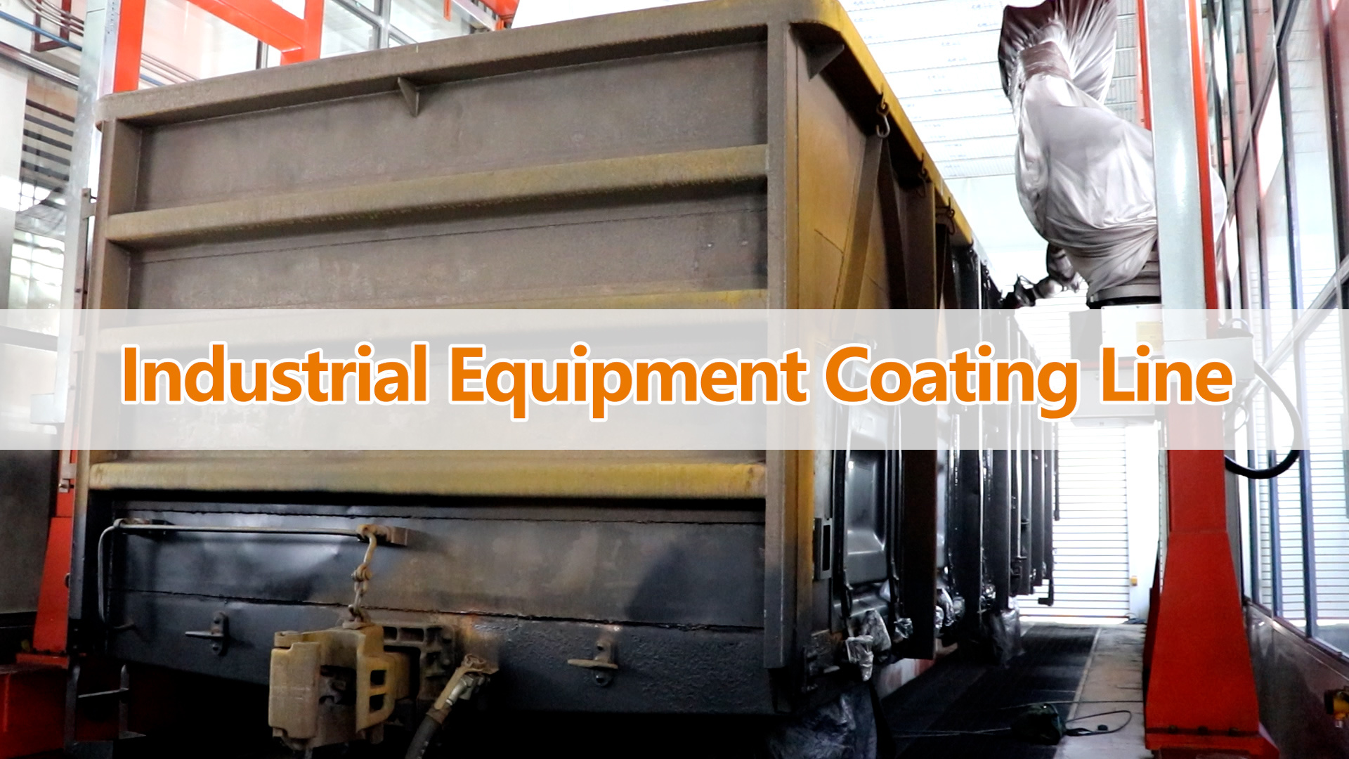 Zhuzhou Vehicle Depot Industrial Equipment Painting Line.mp4 Zhuzhou Vehicle Depot Industrial Equipment Painting Line.mp4