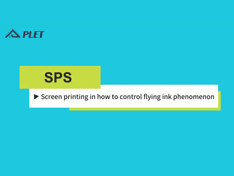 Screen printing in how to control flying ink phenomenon