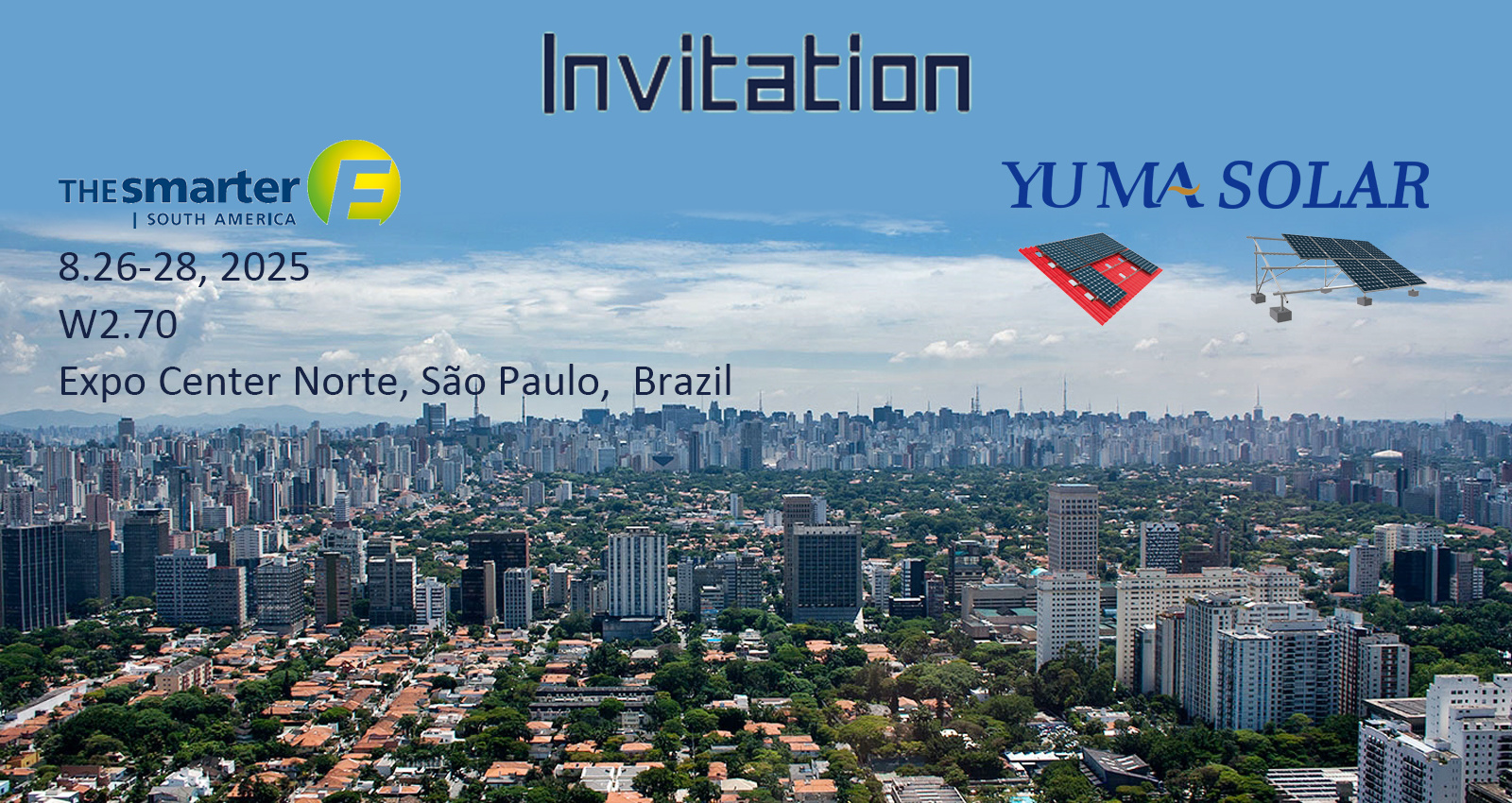Welcome to our booth W2-70 in Intersolar Latin America, San Paulo, Brazil