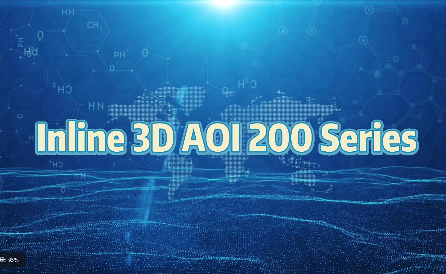 Inline3D AOI 200 Series Inline3D AOI 200 Series