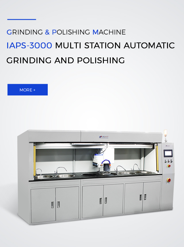 IAPS-3000 Multi station automatic grinding and polishing