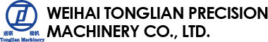 Вэйхай Tonglian Precision Machinery Co., Ltd.