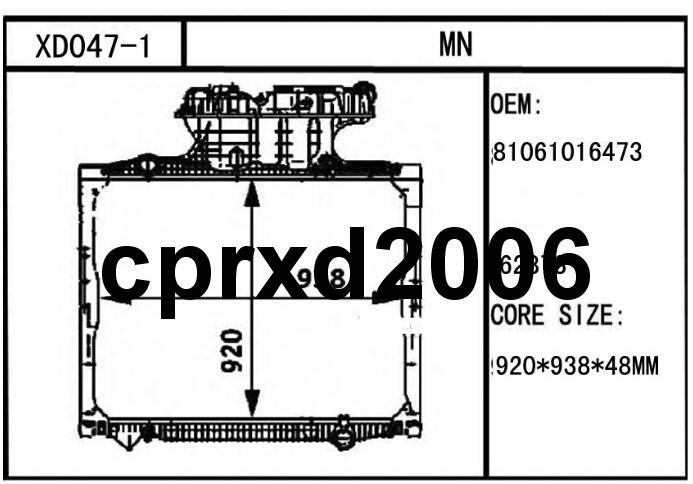 XD047-1 MAN TGA radiator 81061016512 81061016459 81061016462 81061016469 2205542 81061016473 81061016477