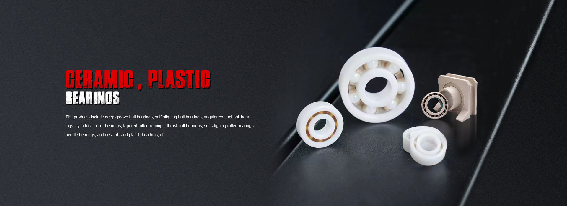 Ceramic, Plastic Bearings