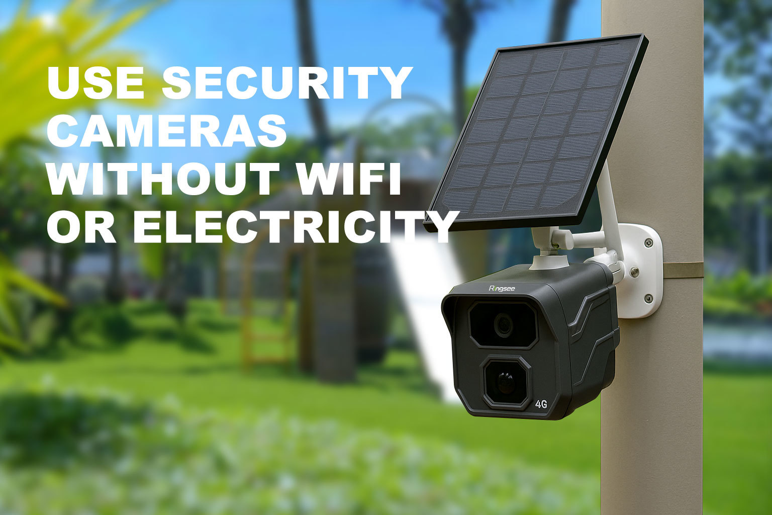 Use Security Cameras Without WiFi or Electricity | Ringsee™